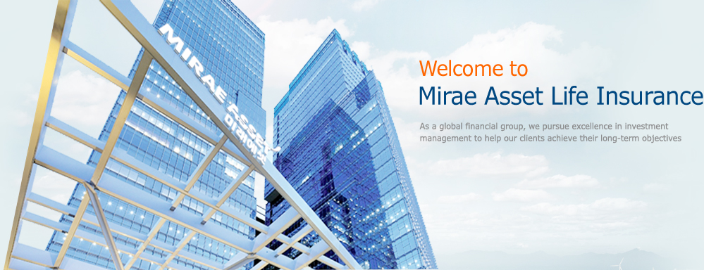 Welcome to Mirae Asset Life Insurance